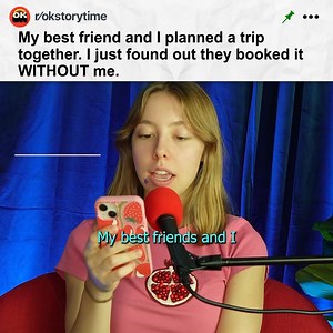 50K views · 557 reactions | My best friend’s and I planned a trip together…I just found out they booked it WITHOUT me! | OKOP Show | Facebook