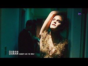 Duran Duran - Hungry Like The Wolf [Cohen RmX]