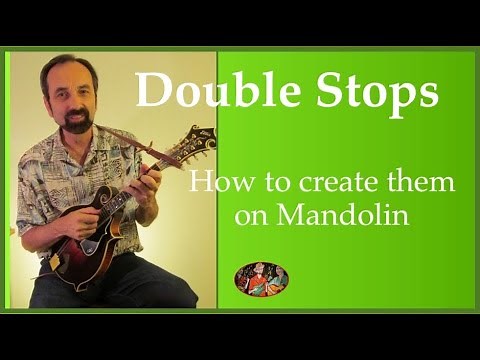 How To Create Double Stops on Mandolin
