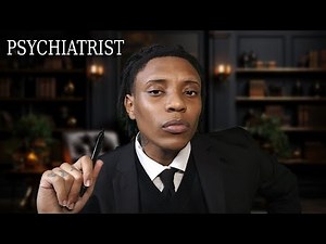 ASMR Psychiatrist Session Interview | Realistic