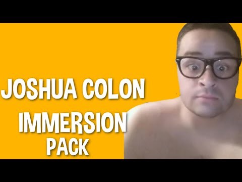 Joshua Colon HvP Immersion Pack