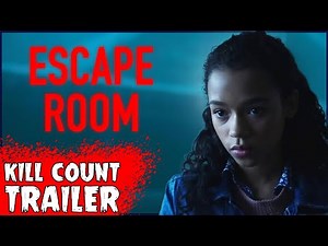 “Escape Room” Movie Trailer | On the Next Kill Count...