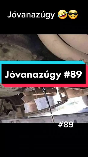 #foryubanszeretnemlatni #89 #jóvanazugy😂 #zserbó #tivagytokalegjobbak
