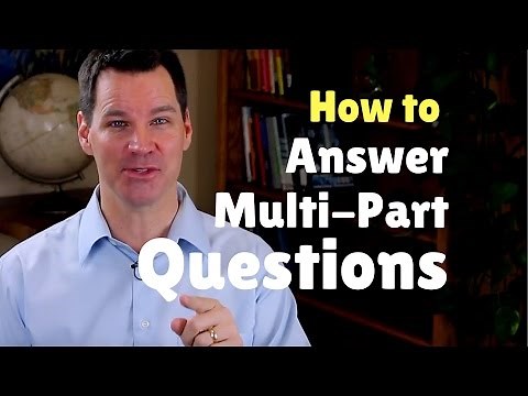 How to Answer a Two-Part Question