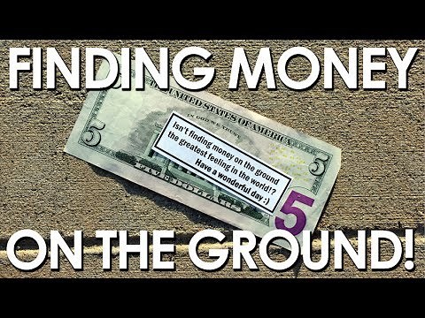 FINDING MONEY ON THE GROUND