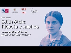 Edith Stein: filósofa y mística