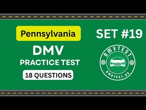Pennsylvania DMV Practice Test 2025| 18 REAL TEST QUESTIONS SET #19 | DMV Driving Test|DMV Test 2025