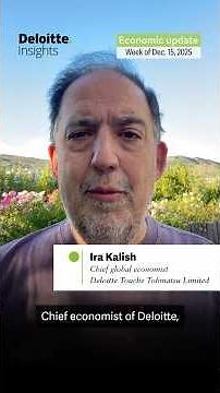 Economic Update | Week of Dec 15, 2025 | Deloitte Insights #FederalReserve#InterestRates