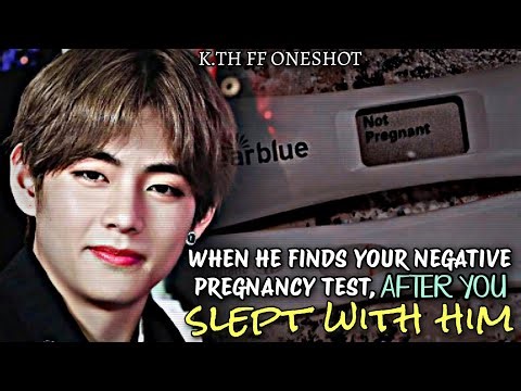 When He Finds Your Negative Pregnancy Test | Kim Taehyung FF Oneshot | Taehyung FF ~KTH FF ~V FF NEW