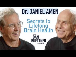Dr. Daniel Amen Reveals the Secrets to Lifelong Brain Health | Dan Buettner Podcast