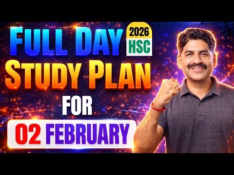 Full Day Study Plan For 02 Feb 2026 | HSC Board 2026 | Sahyadri Tutorials | Mahesh Sir