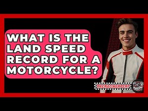 What Is The Land Speed Record For A Motorcycle? - The Racing Xpert