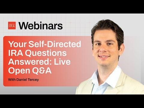 Open Forum Q&A on Self-Directed IRAs