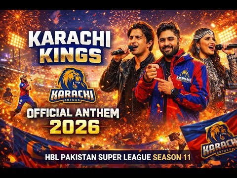 Karachi Kings Official Anthem 2026 | HBL Pakistan Super League Season 11