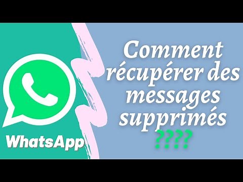 Comment récupérer des messages supprimés sur WhatsApp