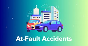 At-Fault Accidents: What They Are & How to Handle One