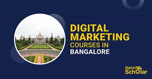 15 Best Digital Marketing Courses in Bangalore In 2026