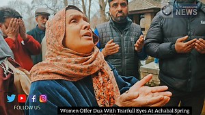 507K views · 19K reactions | Women Offers Dua With Tearfull Eyes near Achabal Spring. || #watch​ Anorher Emotional scenes were witnessed near Achabal Spring. #Dryweather​ #climatechange​ #achabal​ #spring​ #anantnag​ #jammukashmir | Jhelum Global News | Facebook