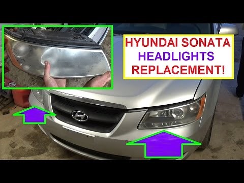 How to Remove and Replace Left or Right Headlight on Hyundai Sonata 2006 2007 2008 2009 2010