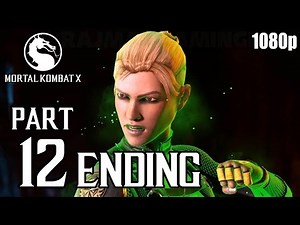 Mortal Kombat X [ENDING] Walkthrough PART 12 (PS4) 60fps No Commentary [1080p] TRUE-HD QUALITY