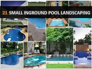 21 Magnificent Small Inground Pool Landscaping Ideas - DecoNatic
