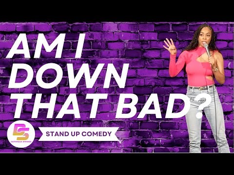 Am I Down That Bad? | Daphnique Springs Stand Up Comedy