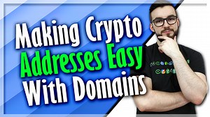 Making Crypto Addresses Easy With Domains
