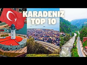 10 Amazing Places YOU MUST Visit in Turkish Black Sea Region
