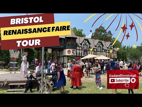 Experience the Renaissance: A Spectacular Tour of America's #1 Faire - Bristol Renaissance Faire