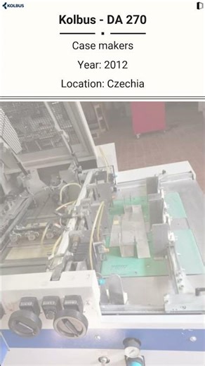 🚨 Kolbus DA 270 – Case Maker for SALE ‪@Machinedalal‬