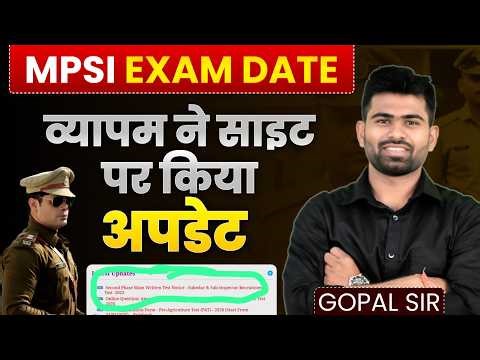 MPSI 2025 Exam Date Update | Vyapam Official News | SI Vacancy Latest