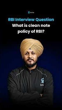 What is Clean Note Policy of RBI? RBI Grade B Interview Question 2025 | RBI Grade A Interview Prep