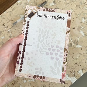 But First Coffee Notepad, Floral Notepad for Coffee Lover, Gift for Coffee Drinker, Coffee Theme Gift, Idea for Sister Birthday Gift - Etsy