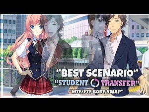 Student Transfer | Best Scenario | MTF/FTF TG Body Swap | Part 22 | Gameplay #669