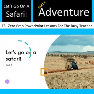 Roaring ESL Safari Adventure: Lesson Plans & Activities for English Learning