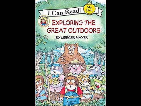 Little Critters :Exploring the Great Outdoors