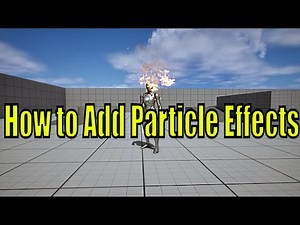 Learn How to Add Particle Effects to Characters in Unreal Engine 5