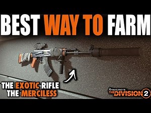 BEST WAY TO FARM THE EXOTIC RIFLE "MERCILESS" IN THE DIVISION 2 | THE RIFLE THAT MAKES THE RAID EASY