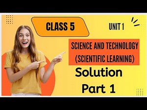 #Class-5 #ScienceandTechnology #Chapter1. Scientific learning Part 1 Solution,Nepal