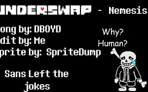 Underswap - Distrust Sans Theme - Nemesis (My take)