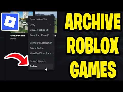 How To Archive Roblox Games