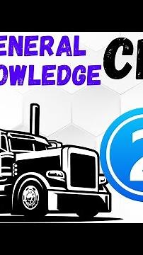 cdl general knowledge test 240 video #2 questions & answers