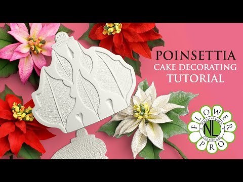 Flower Pro Poinsettia | Christmas Cake Decorating Tutorial With Chef Nicholas Lodge
