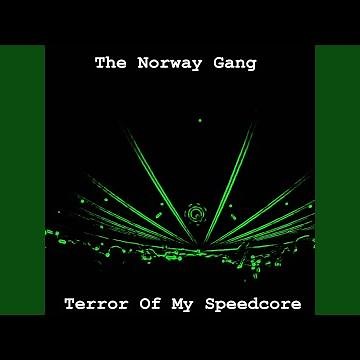 Terror Of My Speedcore