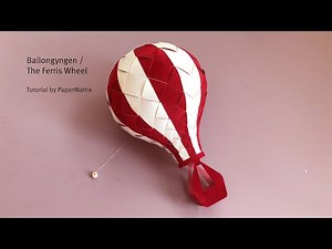 PaperMatrix - The Ferris Wheel Balloon
