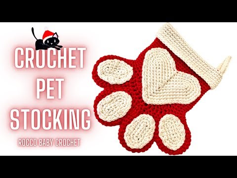 How To Crochet A Pet Stocking | Beginner Friendly Tutorial Easy Crochet Pet Stocking