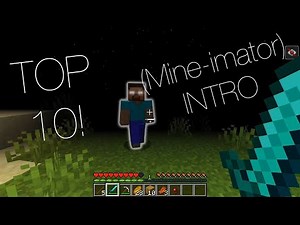 Top 10 MINE-IMATOR INTRO TEMPLATES + Download | Free Minecraft Intros | #2
