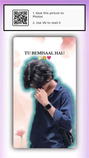 vn video editing qrcode for love#vn#code template #shorts #trending vn app template #code#viralvideo