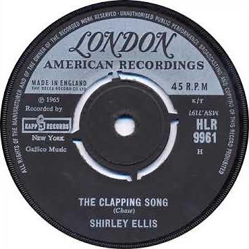 UK New Entry 1965 (113) Shirley Ellis - The Clapping Song
