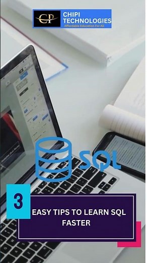 Three Tips to Learn SQL - Interview Ready - ChiPi Technologies